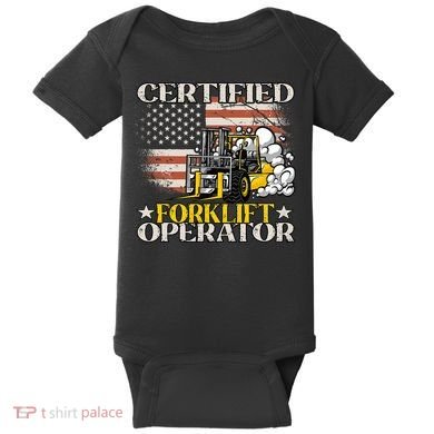 Certified Forklift Operator Forklift Driver US Flag Baby Bodysuit