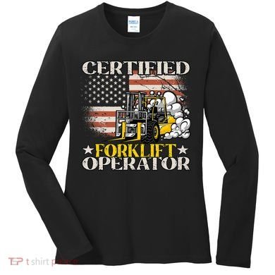 Certified Forklift Operator Forklift Driver US Flag Women's Long Sleeve Shirt