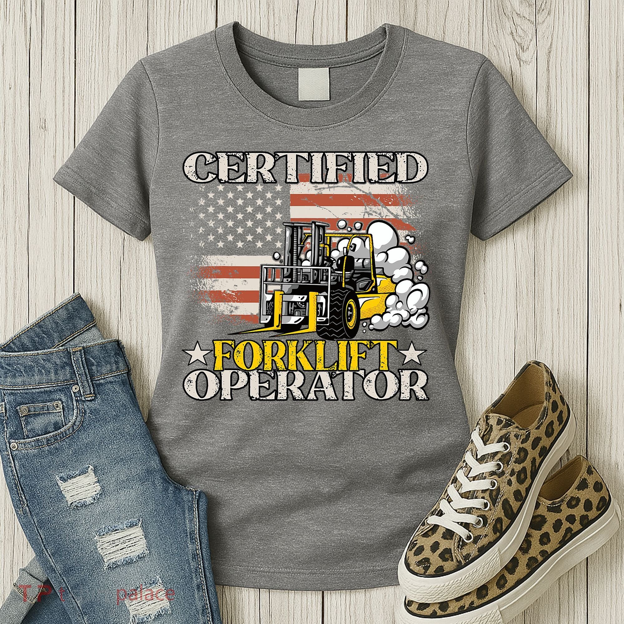 Certified Forklift Operator Forklift Driver US Flag Women's T-Shirt