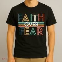 Christian Faith Over Fear Motivational T-Shirt thumb 3