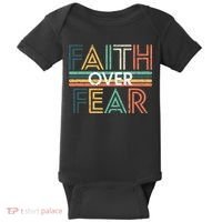 Christian Faith Over Fear Motivational Baby Bodysuit thumb 0