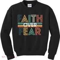 Christian Faith Over Fear Motivational Kids Sweatshirt thumb 0