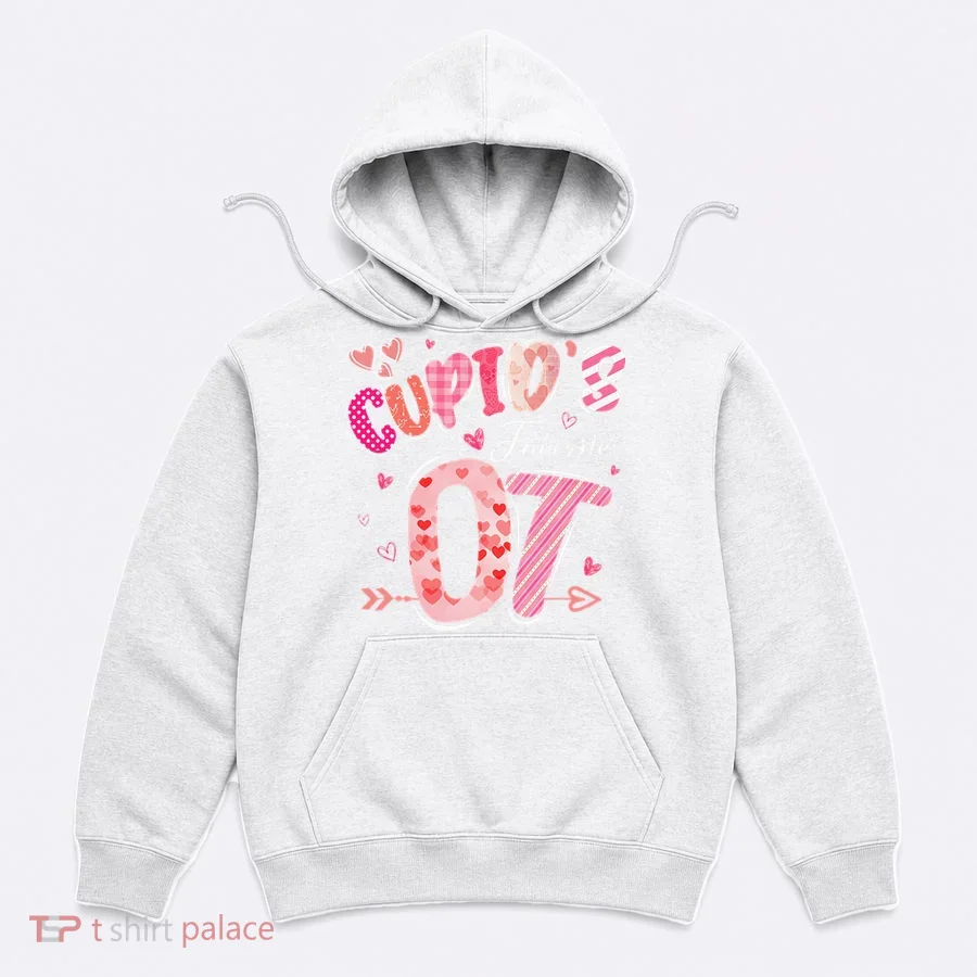 Cupid's Favorite OT Occupational Therapist Therapy Valentine Hoodie