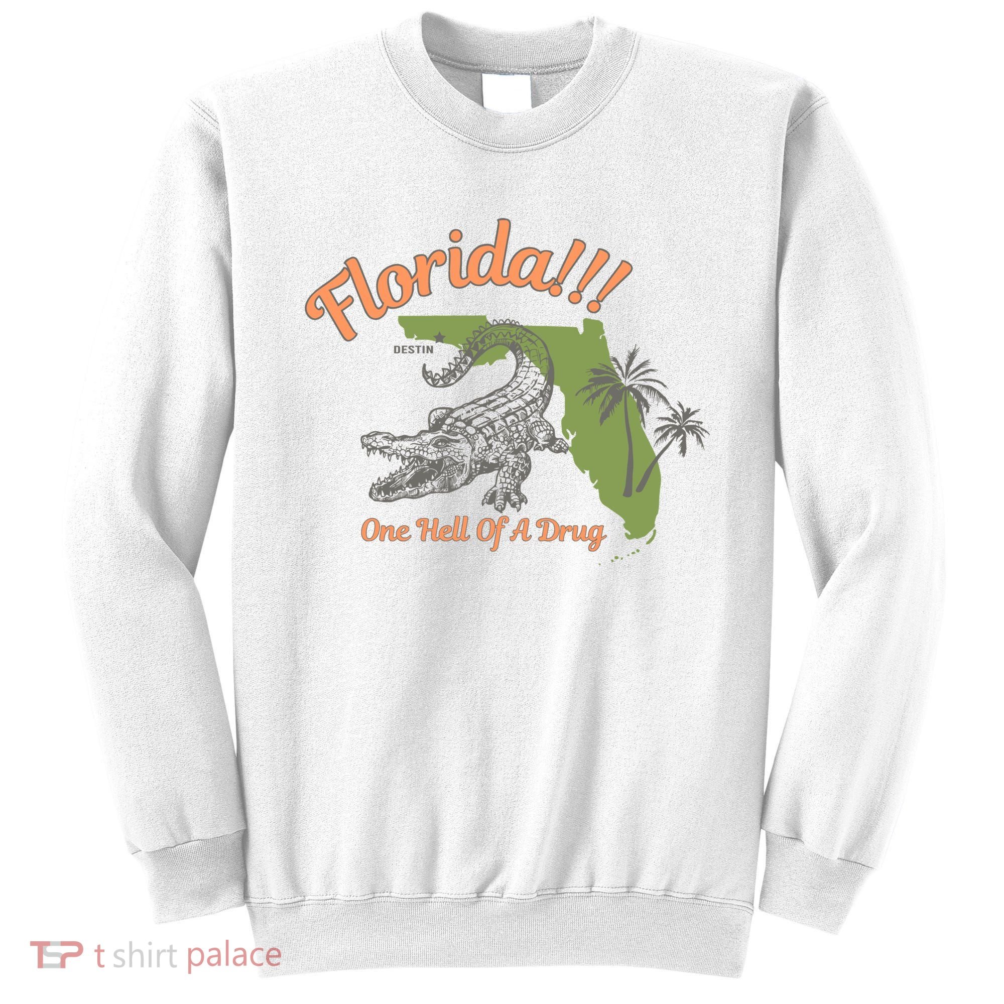 Crocodile Florida One Hell Of A Drug Ttpd Sweatshirt