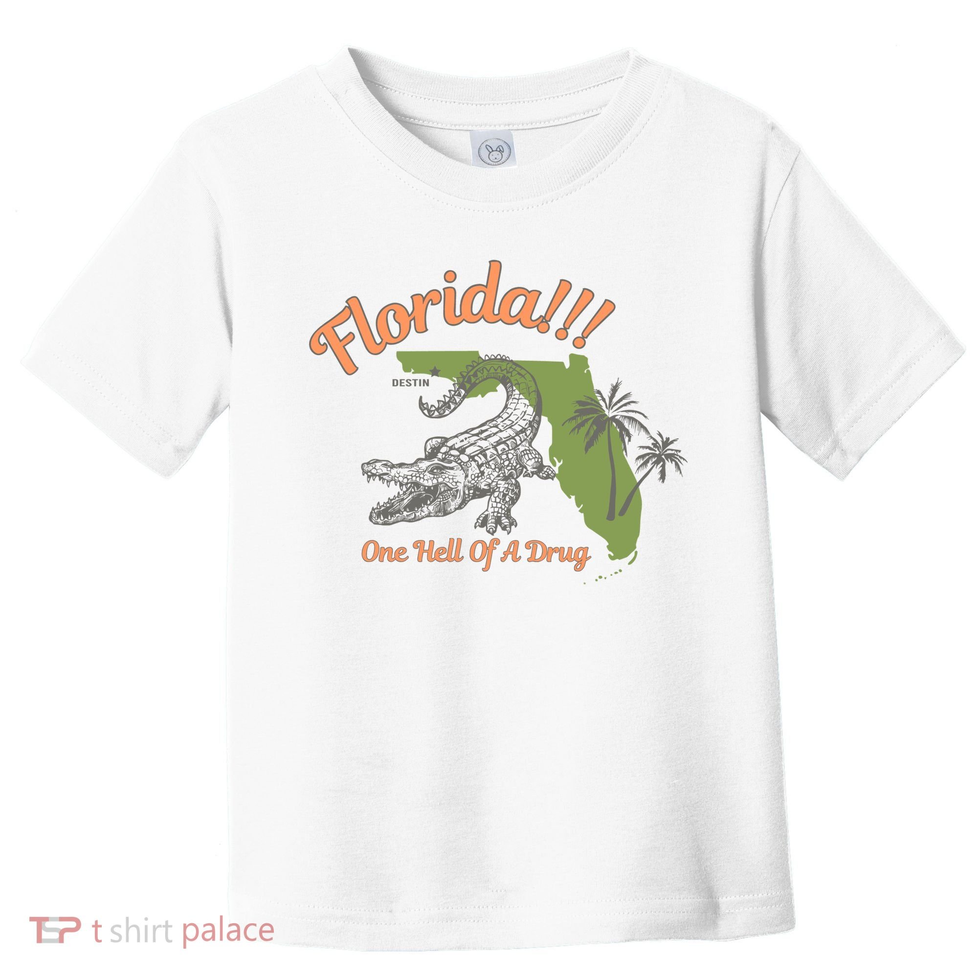 Crocodile Florida One Hell Of A Drug Ttpd Toddler T-Shirt