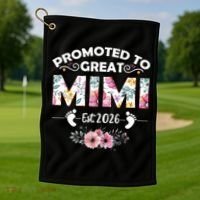 Cute Floral Promoted To Great Mimi Est 2026  Golf Towel thumb 1