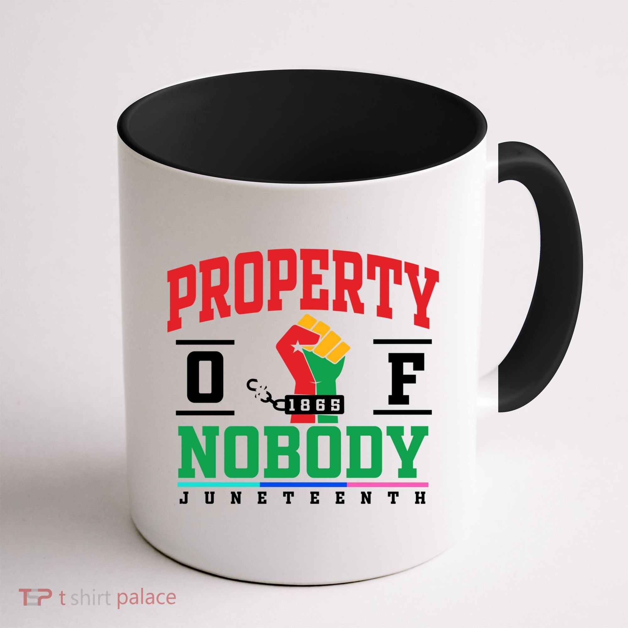 Classic Funny Property Of Nobody Freedom Melanin Junenth Gift Coffee Mug