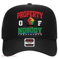 Classic Funny Property Of Nobody Freedom Melanin Junenth Gift Hat thumb 0