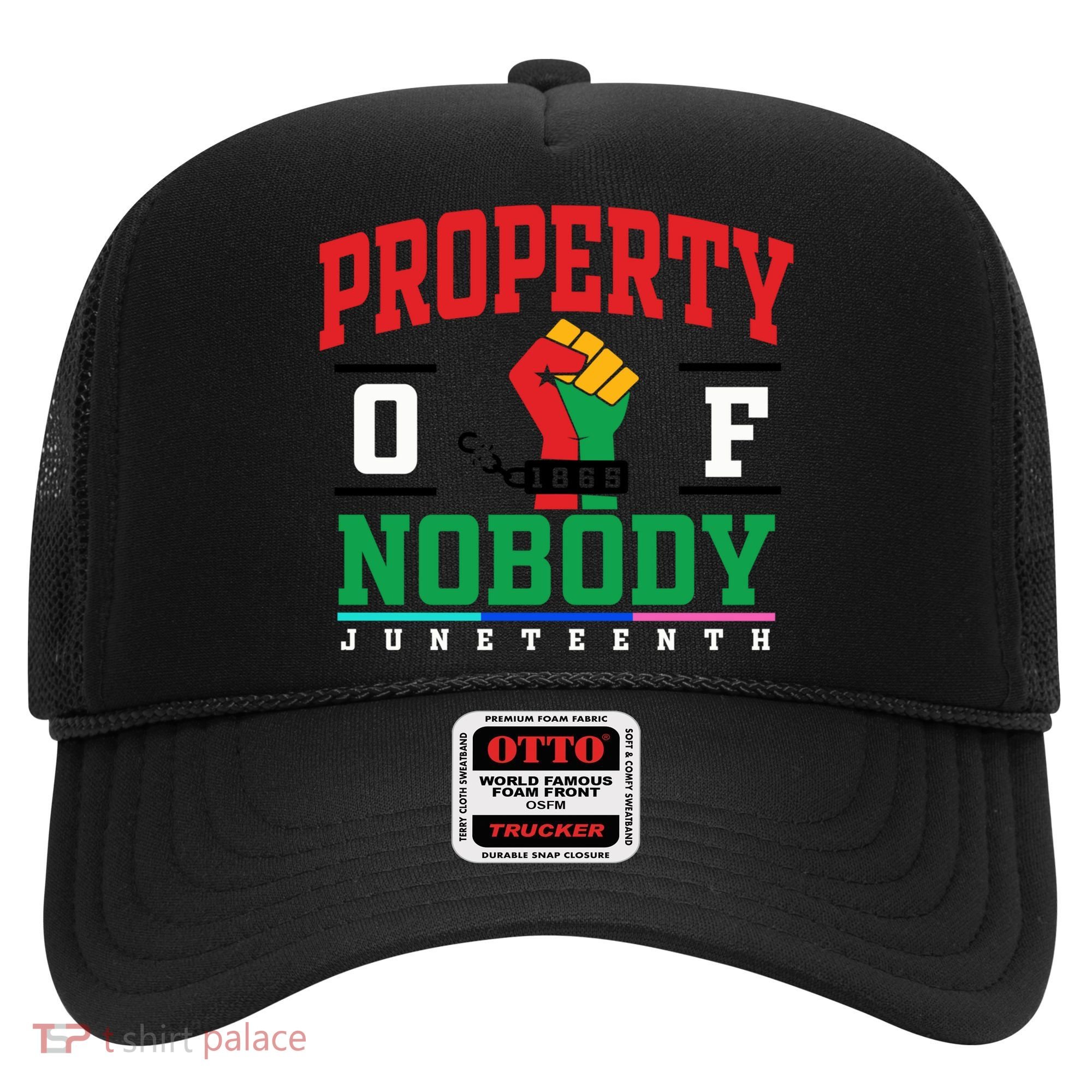 Classic Funny Property Of Nobody Freedom Melanin Junenth Gift Hat