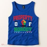 Classic Funny Property Of Nobody Freedom Melanin Junenth Gift Tank Top thumb 2