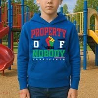 Classic Funny Property Of Nobody Freedom Melanin Junenth Gift Kids Hoodie thumb 2