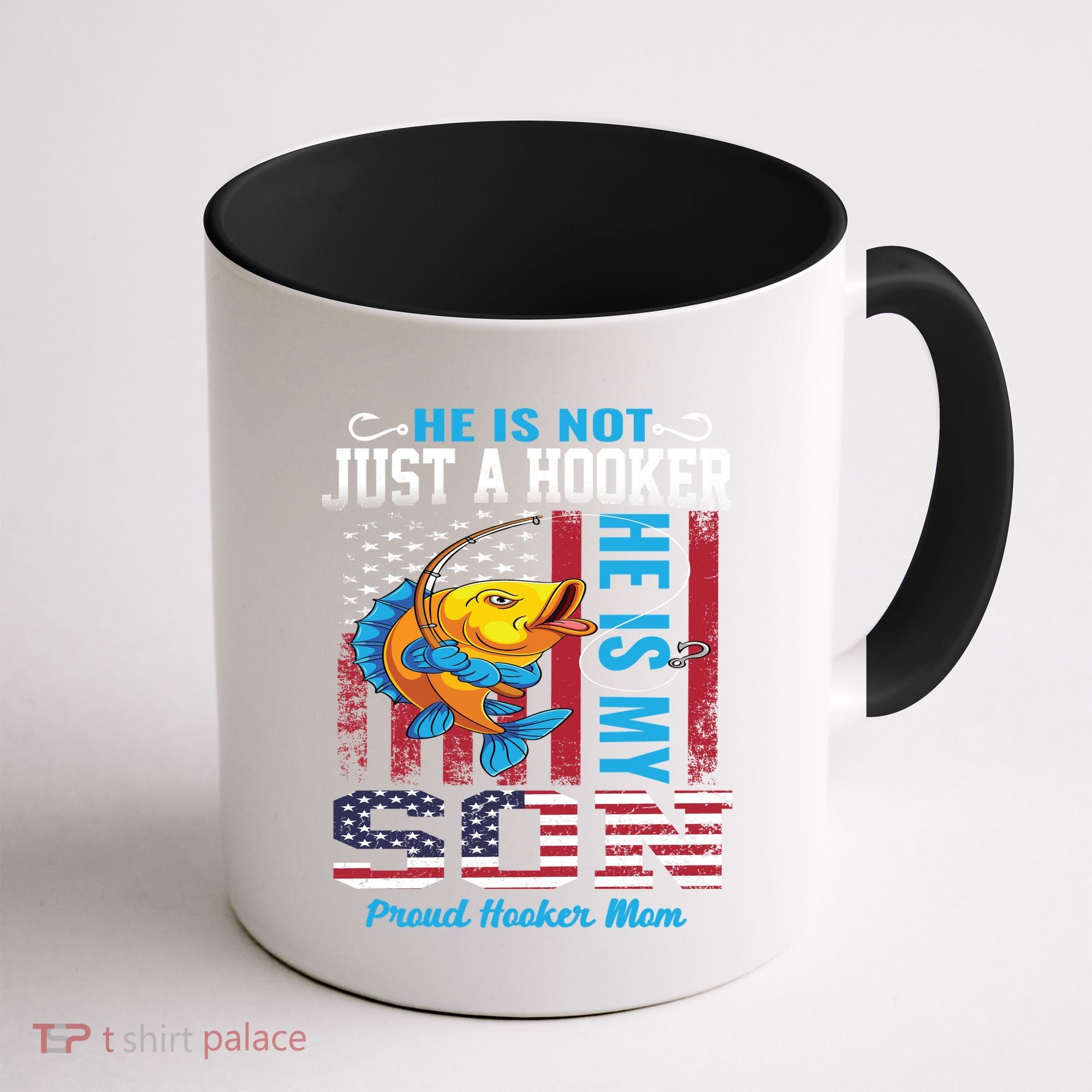 Cool Fishing Proud Hooker Mom Coffee Mug