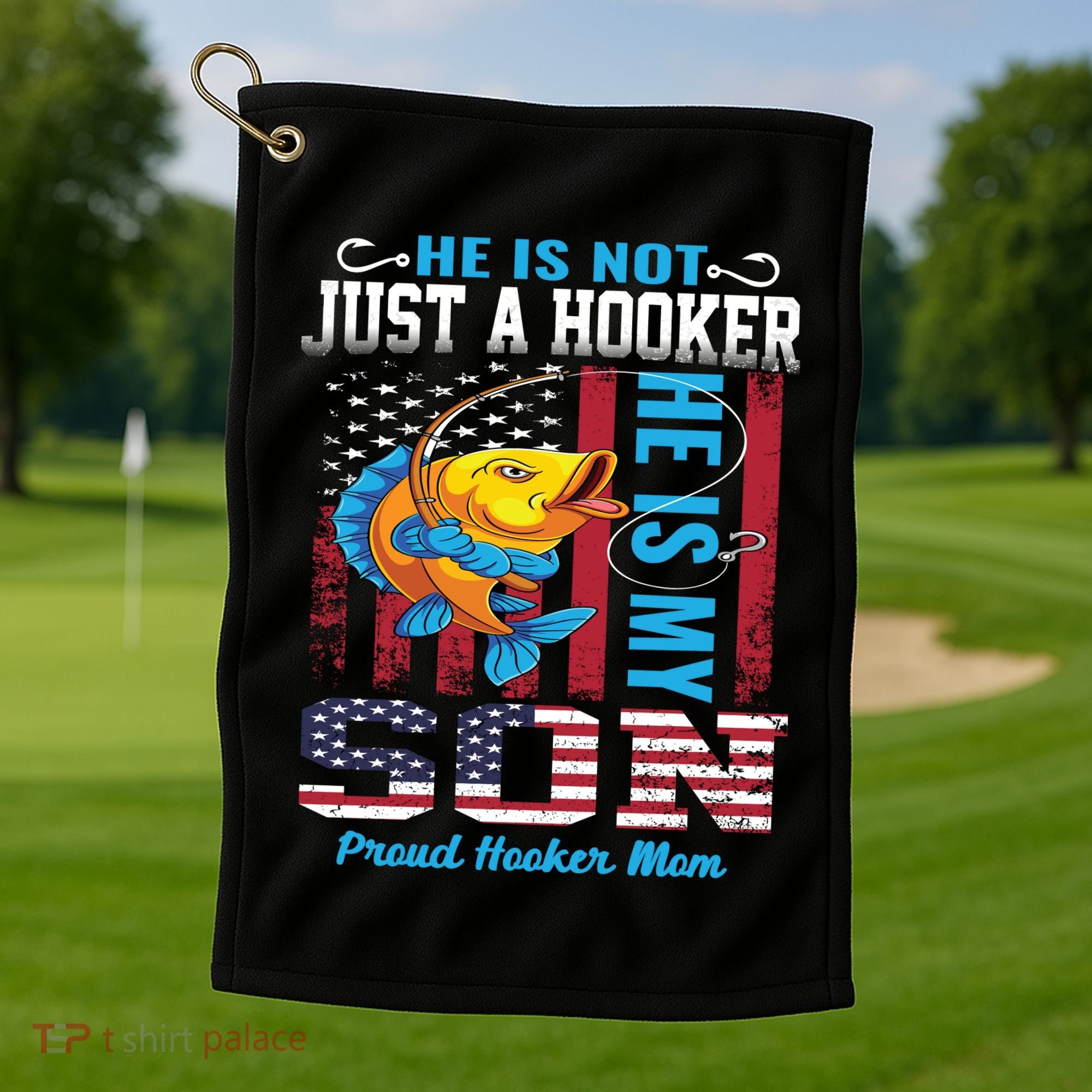 Cool Fishing Proud Hooker Mom Golf Towel