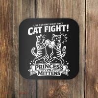 Cat Fight Princess Vs Mittens Coaster thumb 0