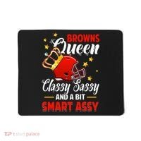 Cleveland Football Queen Classy Sassy And A Bit Smart Assy Mousepad thumb 0