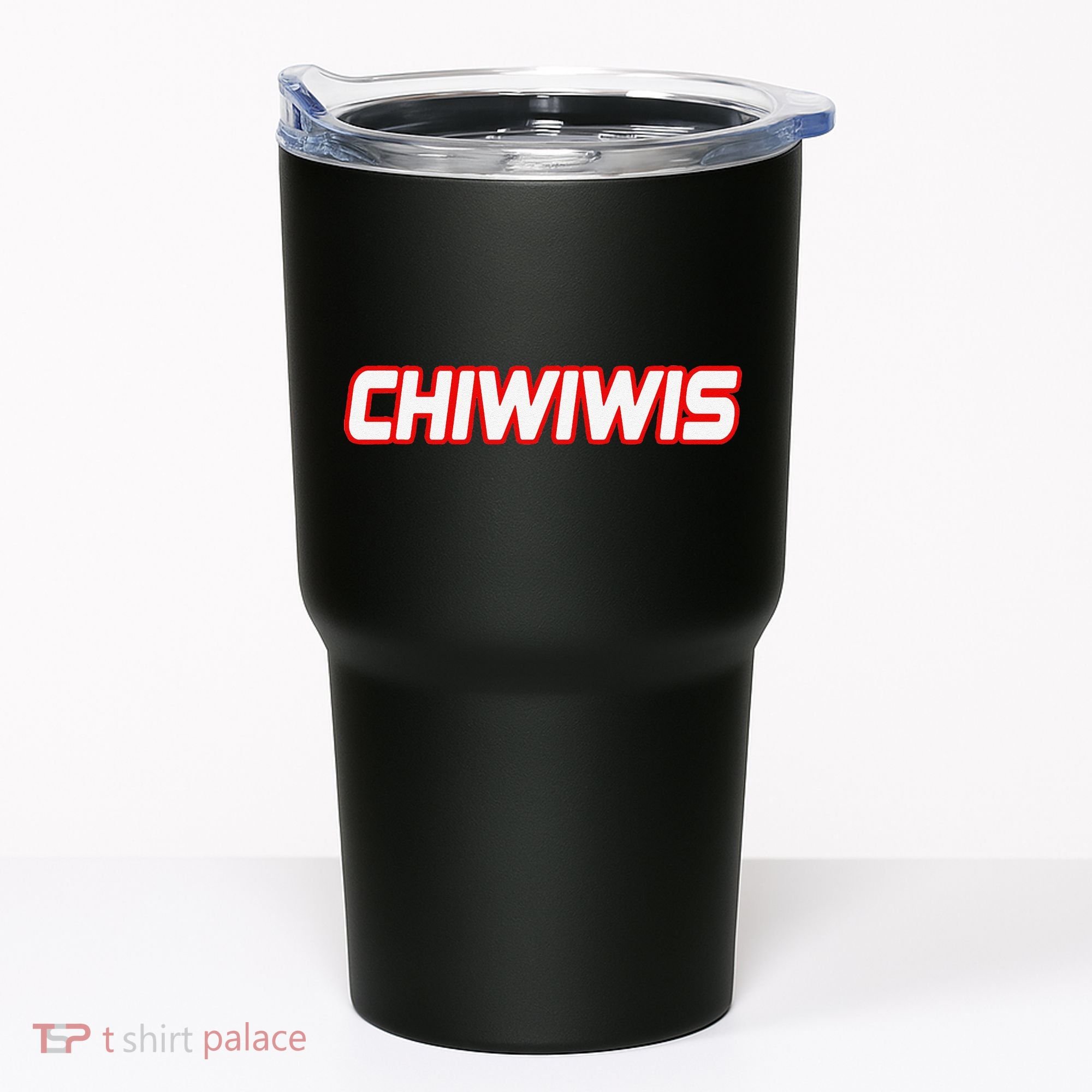 Chiwiwis Funny Quote Tumbler