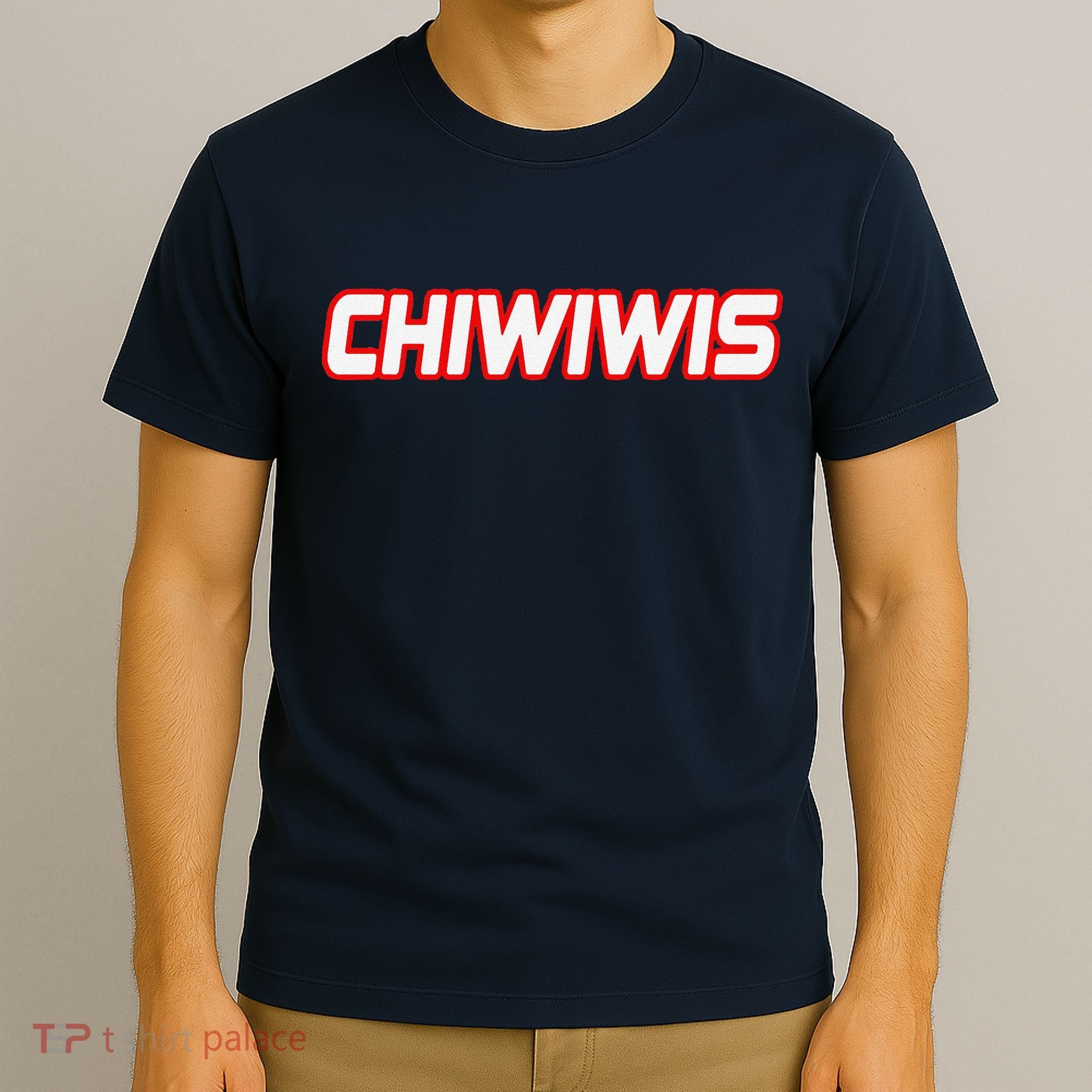 Chiwiwis Funny Quote T-Shirt