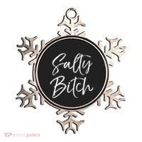 Cute Feminist Quote Empowert Gift Salty Bitch Meaningful Gift Ornament thumb 0