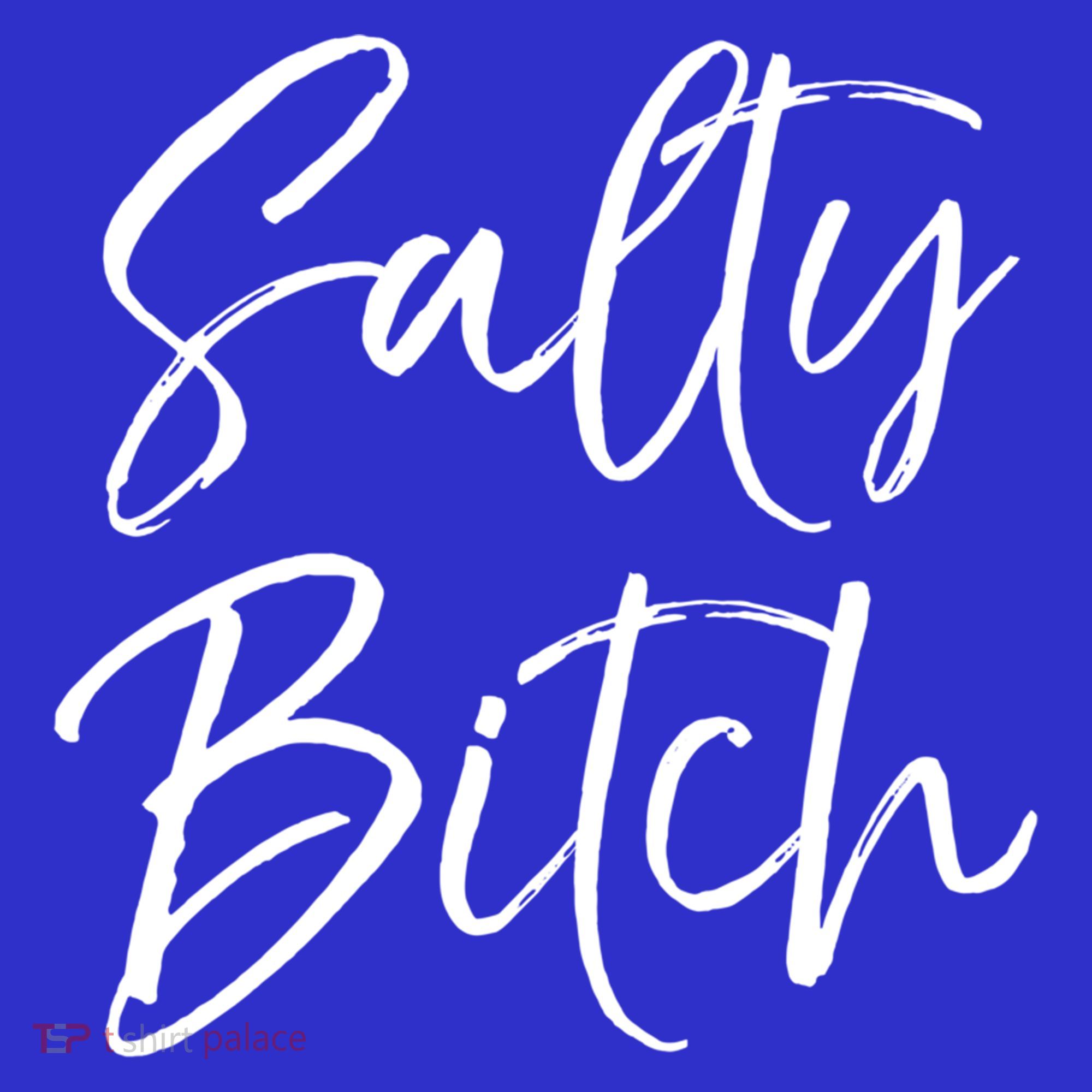 Cute Feminist Quote Empowert Gift Salty Bitch Meaningful Gift Women's Tank Top