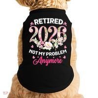 Cute Floral Retired 2026 Not My Problem Anymore Doggie Tank thumb 0