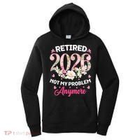 Cute Floral Retired 2026 Not My Problem Anymore Women's Hoodie thumb 0