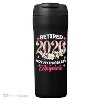 Cute Floral Retired 2026 Not My Problem Anymore 24oz Duet Stainless Steel Tumbler thumb 0