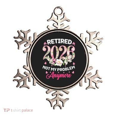 Cute Floral Retired 2026 Not My Problem Anymore Ornament