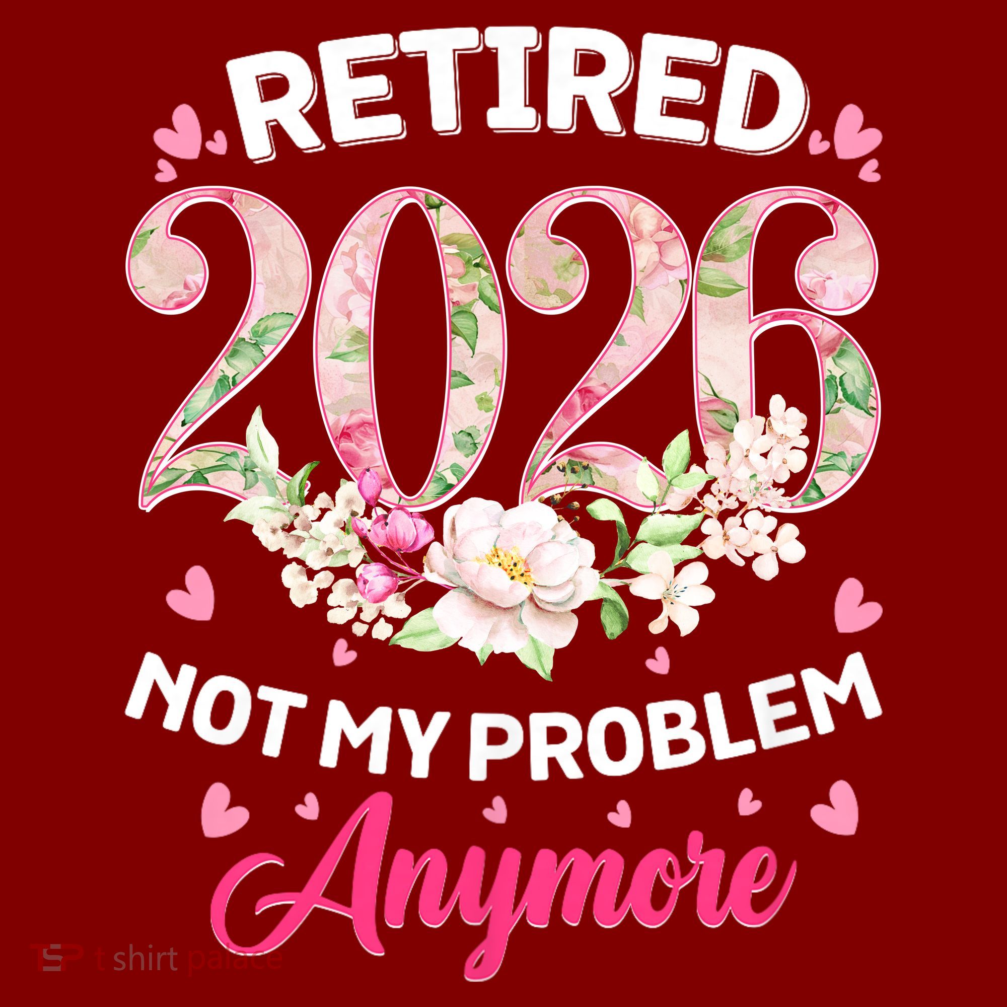 Cute Floral Retired 2026 Not My Problem Anymore Mousepad