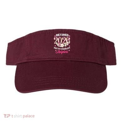 Cute Floral Retired 2026 Not My Problem Anymore Visor