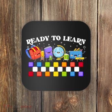 Cute Funny Ready To Learn Back To School Coaster