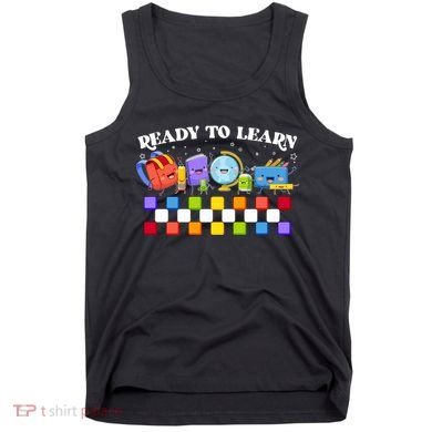 Cute Funny Ready To Learn Back To School Tank Top