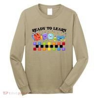 Cute Funny Ready To Learn Back To School Long Sleeve Shirt thumb 0