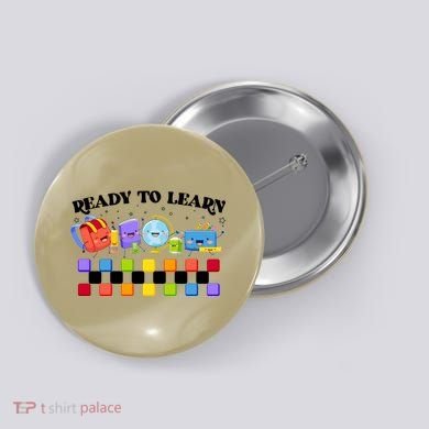 Cute Funny Ready To Learn Back To School Button
