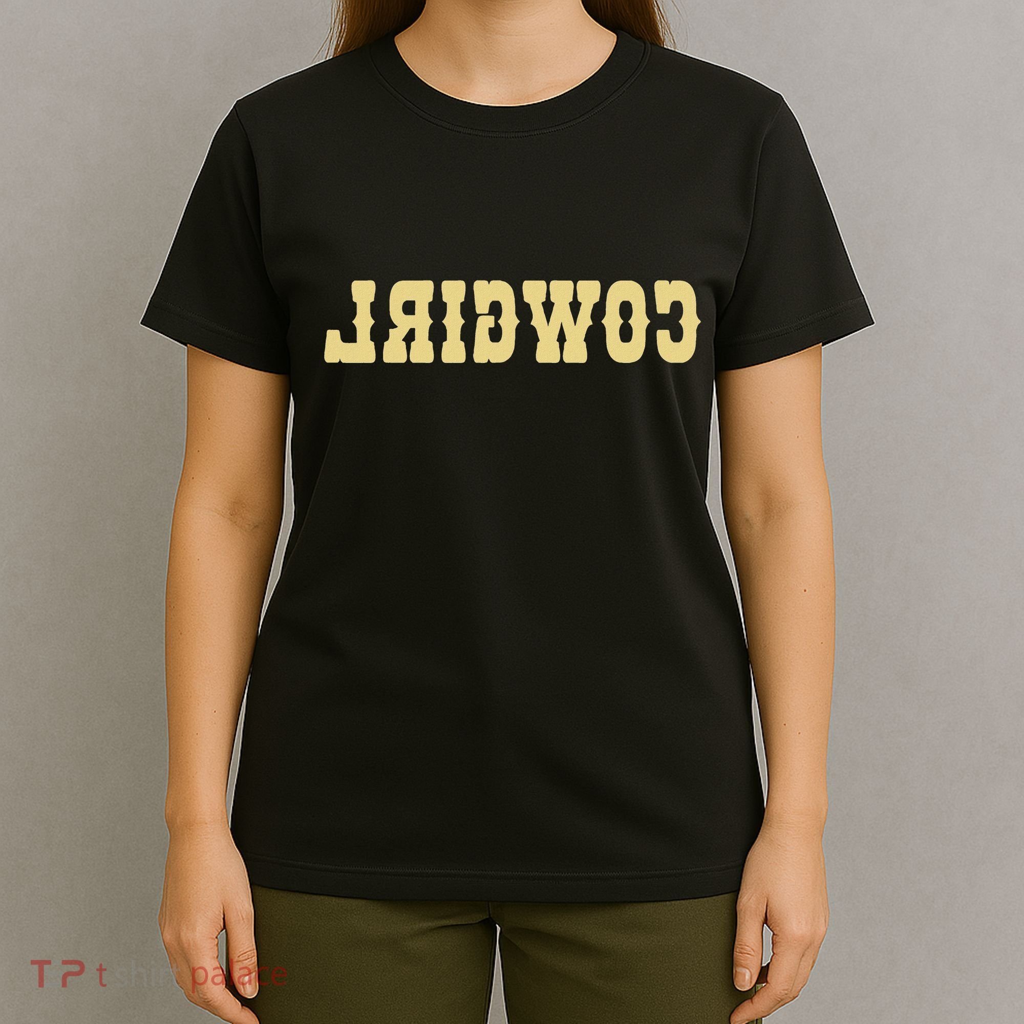 Country Funny Reverse Cowgirl T-Shirt