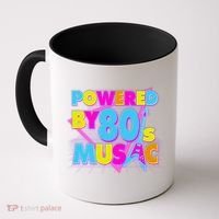 Cool Funny Retro Powered By 80's Music Coffee Mug thumb 0