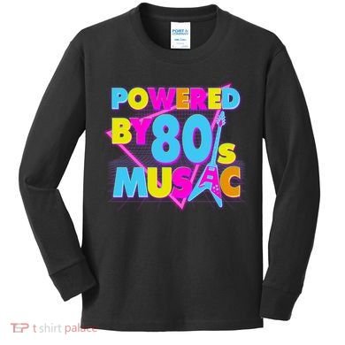 Cool Funny Retro Powered By 80's Music Kids Long Sleeve Shirt