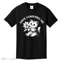 Cat Flower Rage Consumes Me Funny Saying Kitten Kids T-Shirt thumb 0