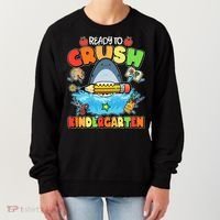 Cute Funny Ready To Crush Kindergarten School Shark Women's Sweatshirt thumb 0