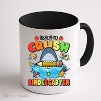 Cute Funny Ready To Crush Kindergarten School Shark Coffee Mug thumb 1
