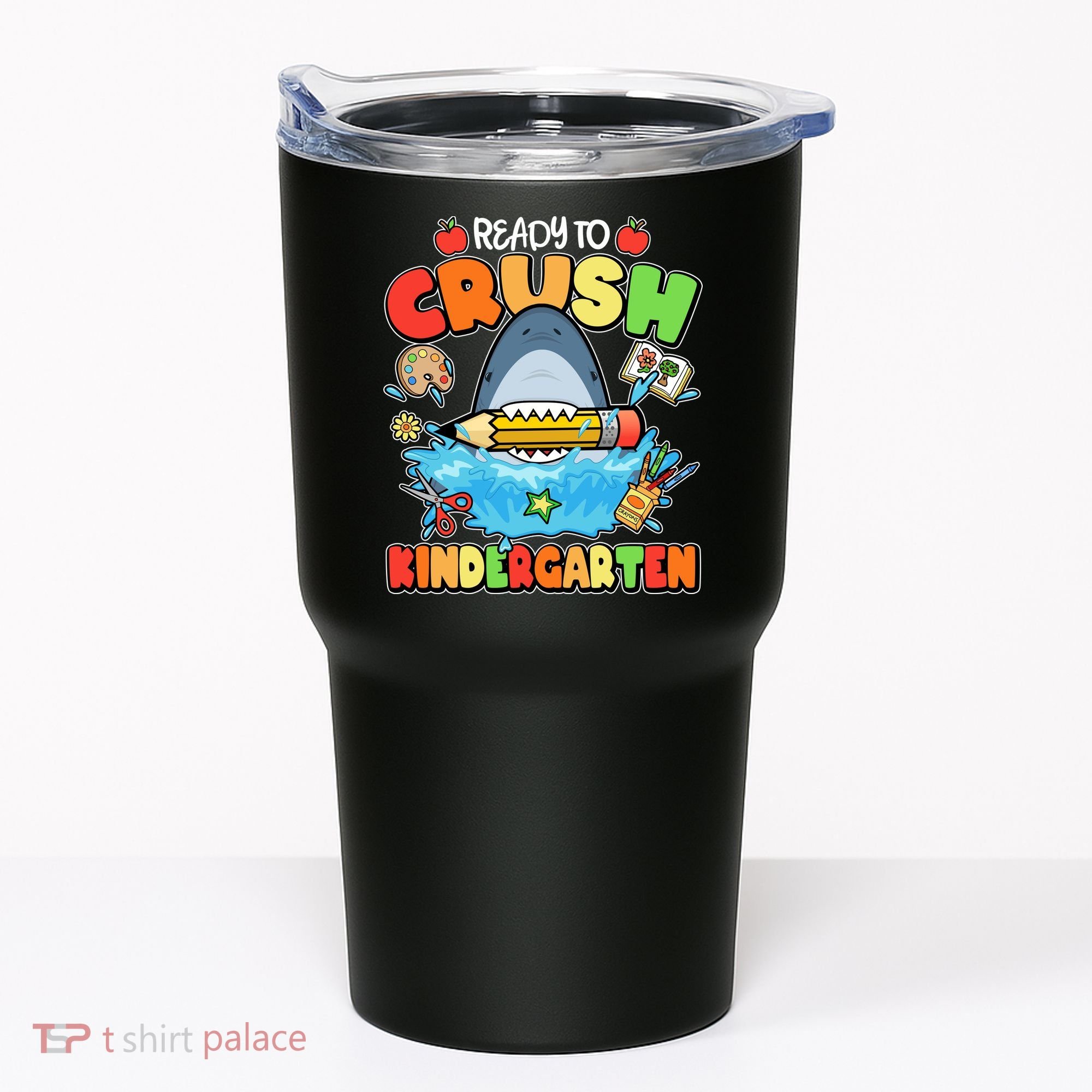 Cute Funny Ready To Crush Kindergarten School Shark Tumbler