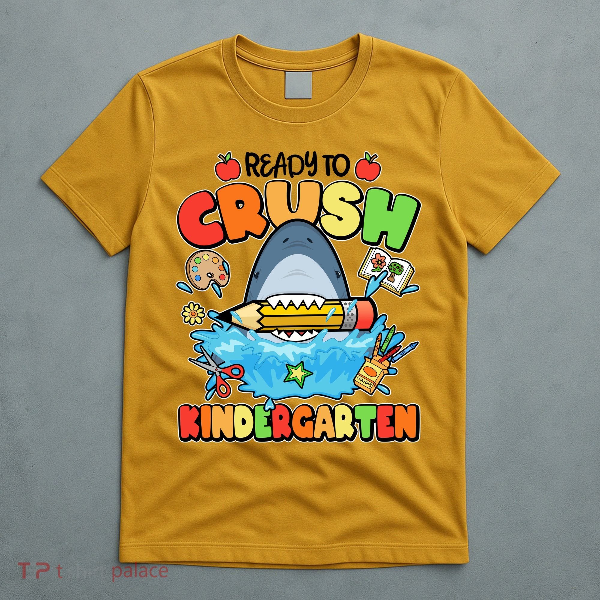 Cute Funny Ready To Crush Kindergarten School Shark T-Shirt