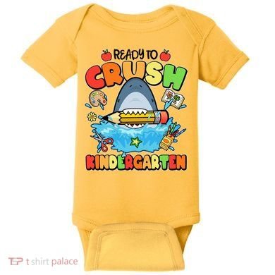Cute Funny Ready To Crush Kindergarten School Shark Baby Bodysuit