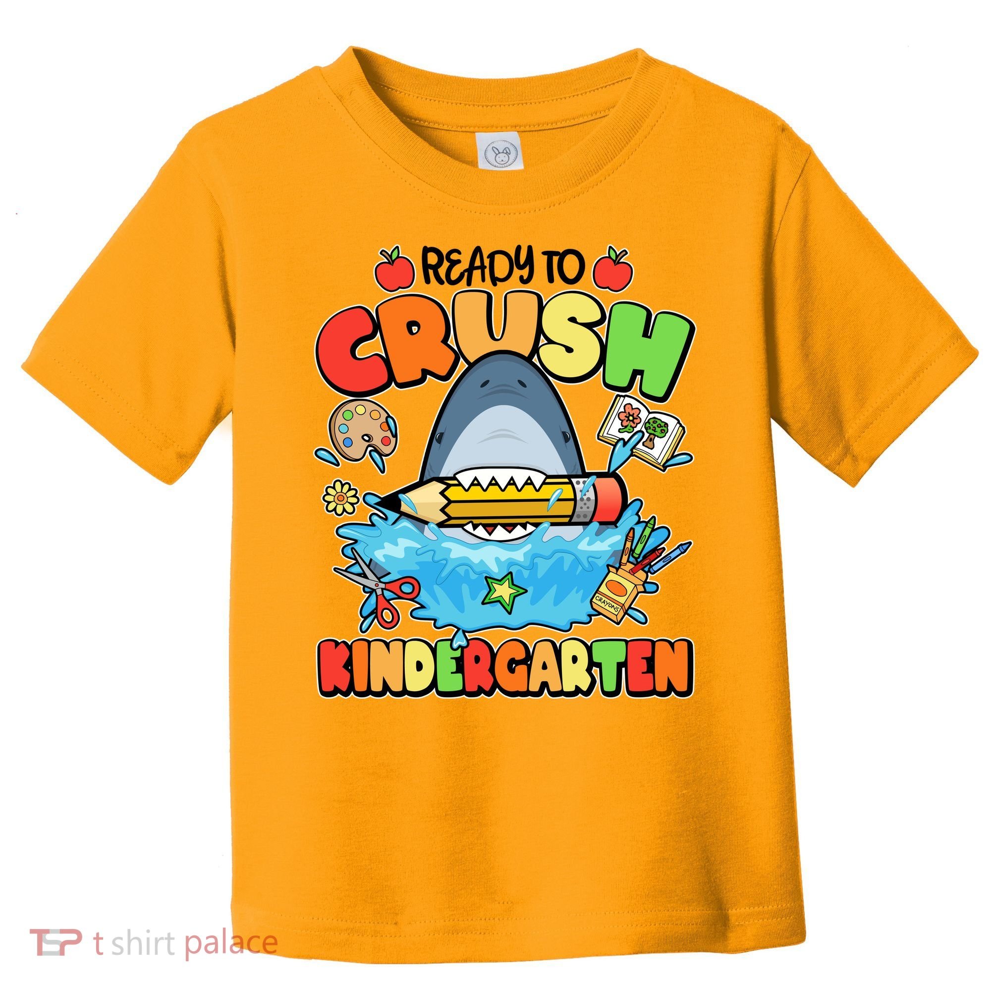 Cute Funny Ready To Crush Kindergarten School Shark Toddler T-Shirt