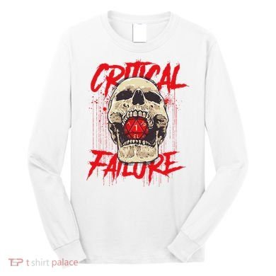 Critical Failure Roleplaying Game Long Sleeve Shirt
