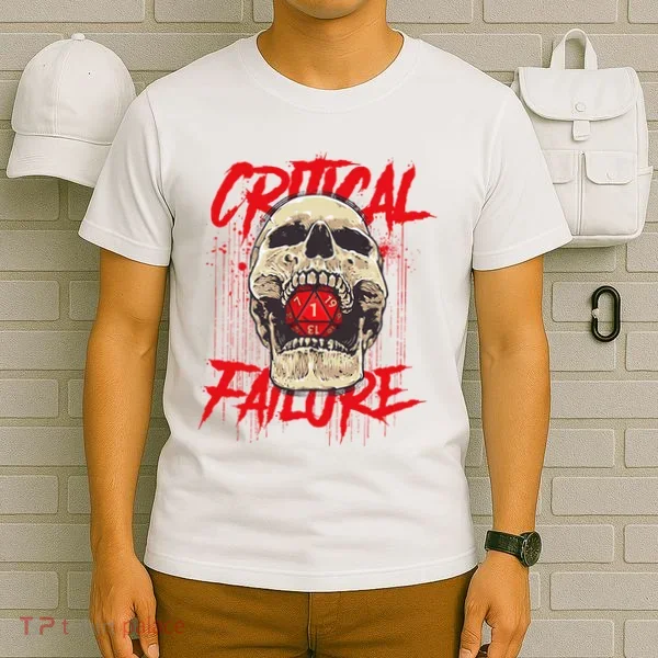Critical Failure Roleplaying Game T-Shirt