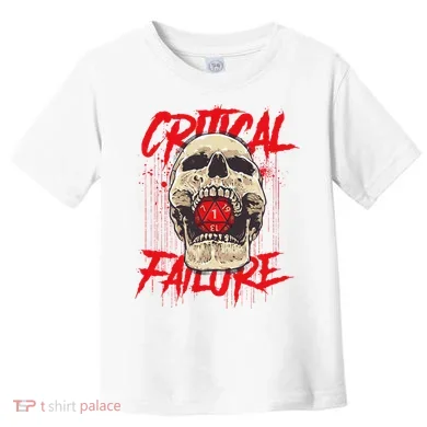 Critical Failure Roleplaying Game Toddler T-Shirt