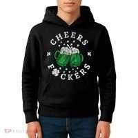 Cheers Fckers St Patricks Day Beer Drinking Funny Gift Kids Hoodie thumb 4