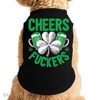 Cheers Fuckers St Patricks Day Beer Drinking Mugs Doggie Tank thumb 0
