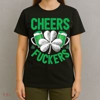 Cheers Fuckers St Patricks Day Beer Drinking Mugs T-Shirt thumb 4