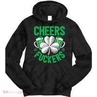 Cheers Fuckers St Patricks Day Beer Drinking Mugs Tie Dye Hoodie thumb 0